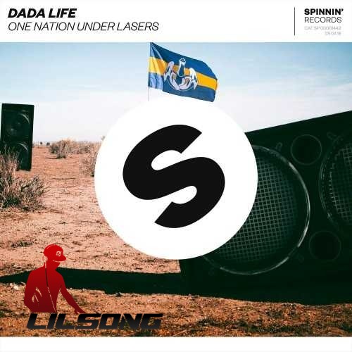 Dada Life - One Nation Under Lasers (Original Mix)